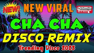 🇵🇭top1CHA CHA NONSTOP DISCO REMIX💓BAGONG NONSTOP CHA CHA REMIX 2023💥WARAY WARAY CHA CHA REMIX 2023 [upl. by Brande]