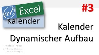 Excel  Projektkalender  Kalender dynamisch aufbauen  Teil 3 [upl. by Len]