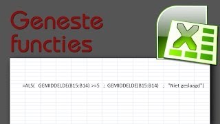 Cursus Excel Les 6 Geneste functies [upl. by Rednaxela240]