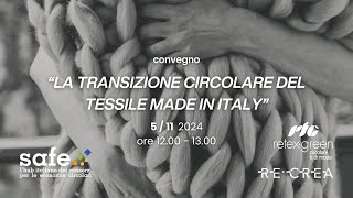 LA TRANSIZIONE CIRCOLARE DEL TESSILE MADE IN ITALY  ECOMONDO 2024  Textile District [upl. by Terbecki]