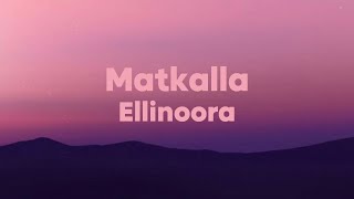 Ellinoora  Matkalla Lyrics [upl. by Fariss]