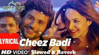 Cheez Badi Song  Neha Kakkar Udit Narayan  Tanishk B Viju Sh  Anand B Shabbir A  Machine [upl. by Eocsor100]