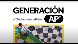 Introducing GENERACIÓN AP® [upl. by Mir732]