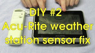 DIY 2  AcuRite weather station sensor fix [upl. by Eelarac]