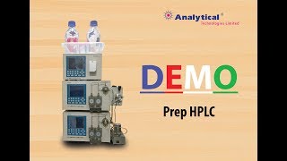 Preprative HPLC Demo  Analytical Technologies Limited [upl. by Nit]