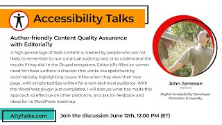 Authorfriendly Content Quality Assurance with Editoria11y  John Jameson A11yTalks  Jun 2024 [upl. by Atinoj897]