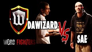 WordFighters1  Dawizard DG VS Sae Main Event VOSTFR [upl. by Euqinemod519]