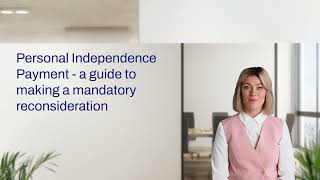 Personal Independence Payment  a guide to making a mandatory reconsideration [upl. by Elish554]