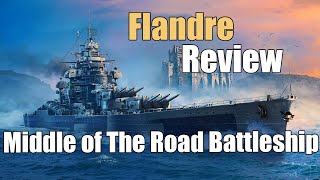 Flandre Review Middle of the Road Battleship  World of Warships Legends  4k [upl. by Nois]