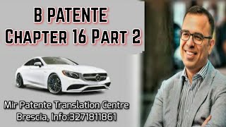 B Patente Driving Licence Chapter 16 Part 2 [upl. by Latty]