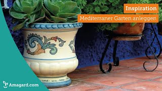 mediterraner garten anlegen  Das Urlaubsgefühl für Zuhause [upl. by Yelyak]