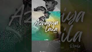 Azhagiya Laila Remix🔥 [upl. by Georgeta]