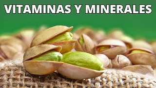 ¿Cuáles son las VITAMINAS y MINERALES del Pistacho Beneficios y tipos de PISTACHO [upl. by Zaremski]