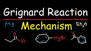 Grignard Reagent Synthesis Reaction Mechanism  Organic Chemistry [upl. by Hahsi209]