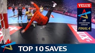 Big saves on handballs biggest stage  Top 10 Saves in VELUX EHF FINAL4 history [upl. by Moon]