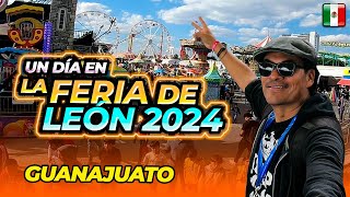 🎡Un DÍA en la FERIA ESTATAL DE LEÓN 2024 😱  Impresionante Guanajuato México [upl. by Aramen]