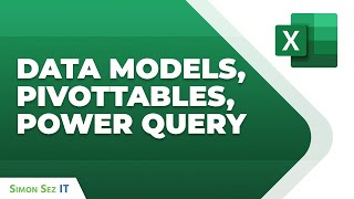 Data Models PivotTables and Power Query in Excel [upl. by Odine]