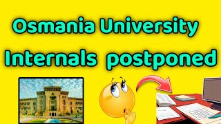 Internal Exam Postponed ☝️OSMANIA UNIVERSITY [upl. by Flossi]