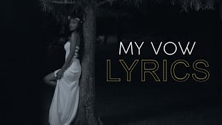 Meddy  My Vow Official Lyric Video [upl. by Edlyn]