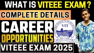 All About VITEEE 2025  Application Dates Eligibility Exam Pattern Syllabus Placement amp More [upl. by Zuzana]