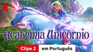 Academia Unicórnio Temporada 2 Clipe 2  Trailer em Português  Netflix [upl. by Asetal287]