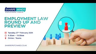 Employment Law Round Up and Preview [upl. by Hanikahs]