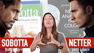 Sobotta ou Netter para colorir BATALHA DE LIVROS [upl. by Ewen329]