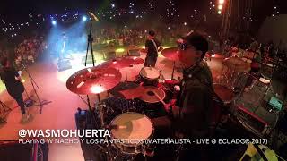 Wasmo Huerta Playing w Nacho y Los Fantásticos Materialista  Live  Ecuador 2017 [upl. by Feenah]