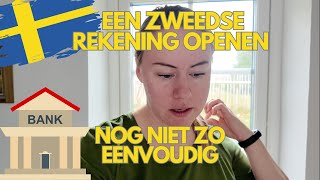 ZWEEDSE BANKREKENING OPENEN STRUGGLE amp NIEUWE EETTAFEL  EMIGREREN NAAR ZWEDEN  VLOG 58 [upl. by Laurentia183]