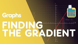 Finding The Gradient Of A Straight Line  Graphs  Maths  FuseSchool [upl. by Rickart]