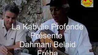 Dahmani Belaid fréha vidéo unique [upl. by Eentirb]