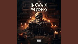 Incwadi Yezono [upl. by Lymann]