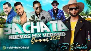 BACHATAS NUEVAS MIX VERANO🌴2022🌝ELSIMBOLO OFICIAL 👉httpsyoutubegrCwHjlX2hY [upl. by Enninaej]