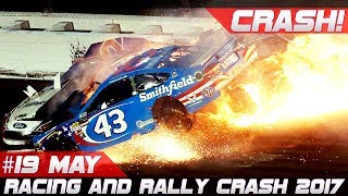 Racing and Rally Crash Compilation Week 19 May 2017 [upl. by Catie800]