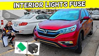 HONDA CRV CRV INTERIOR LIGHT FUSE LOCATION INTERIOR LIGHTS FUSE 2012 2013 2014 2015 2016 [upl. by Akena210]