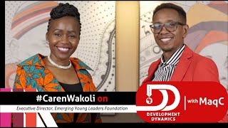 S10  Intro CarenWakoli – ED at Emerging Leaders Foundation ELFAfrica on DDwithMaqC 024 [upl. by Oric]