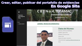 ¡Excelente Google Site para creación edición y publicación de un portafolio de evidencias [upl. by Strohben]