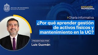 ¿Por qué aprender gestión de activos físicos y mantenimiento en la UC [upl. by Edas716]