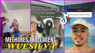 AS MELHORES TROLLAGENS DO WUESILVA wuesilva [upl. by Jacquette1]