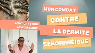 Mon combat contre la dermite seborrheique Comment j’ai réussi à m’en débarrasser [upl. by Colly667]