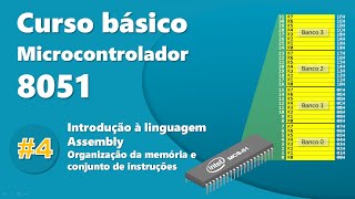 µC 8051 Curso básico  Introdução à linguagem Assembly [upl. by Ellersick]