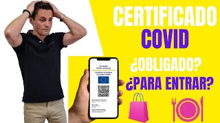 CERTIFICADO COVID ¿OBLIGATORIO para entrar en un BAR RESTAURANTE [upl. by Olenta]