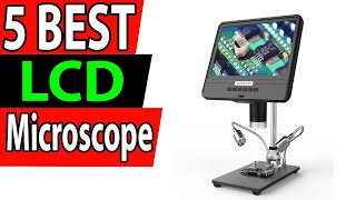 5 Best LCD Screen Microscope Review 2025 [upl. by Schaefer]