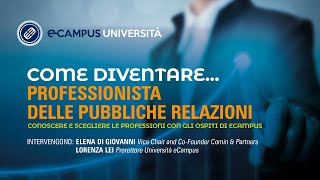 Come diventare EP08  Professionista delle pubbliche relazioni [upl. by Assirahs399]