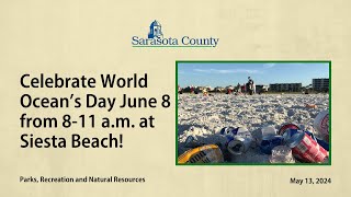 Celebrate World Ocean’s Day June 8 from 811 am at Siesta Beach [upl. by Hughes32]