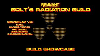 Remnant From the Ashes  Build Guide  Radiation build vs Apocalypse bosses amp dungeon [upl. by Sitruc]