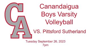 Canandaigua Boys Varsity Volleyball VS Pittsford Sutherland 92623 [upl. by Hammock194]