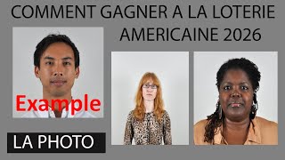 DV LOTERIE VISA 2026  TOUT CE QUI FAUT SAVOIR SUR LA PHOTO ET SUR COMMENT GAGNER benjalin [upl. by Natye]