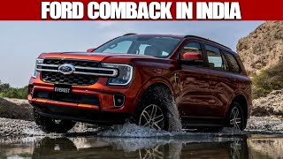 FORD RETURN IN INDIA  FORTUNER KILLER [upl. by Asiled523]