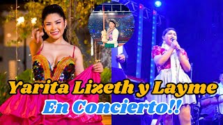 Yarita Lizeth cantará con Layme en Concierto [upl. by Derman]